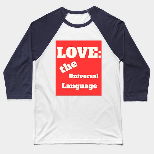 The Universal Language Baseball T-Shirt by Stupefied Store